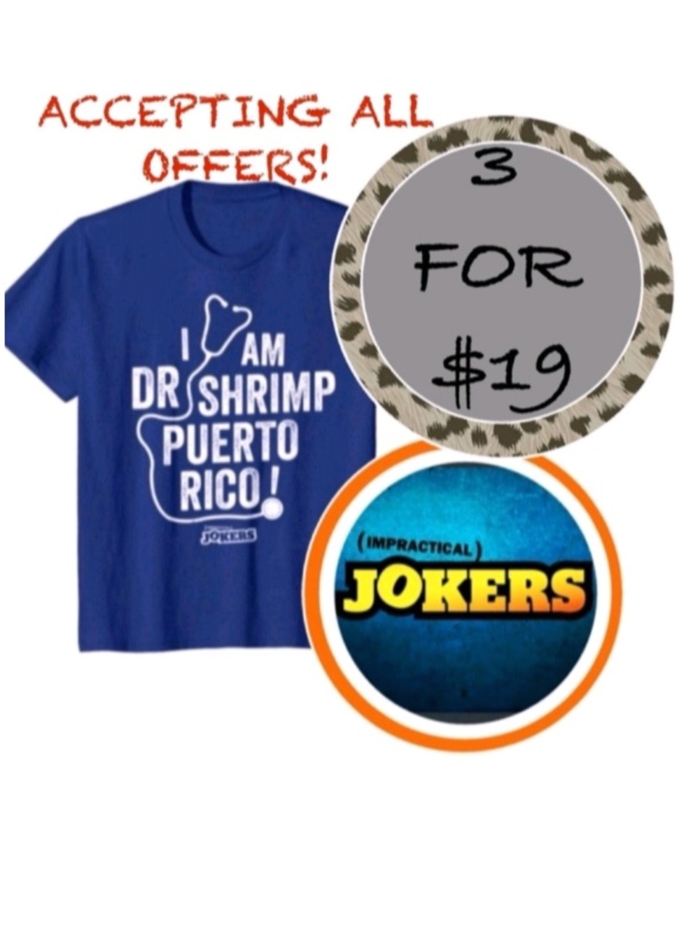 3/$19 Impractical Jokers short sleeve T-shirt